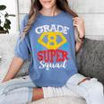 Grade 8 Super Squad Superhero Teacher Team Women's Comfort Colors T-Shirt Blue Jean Grade 8 Super Squad Superhero Teacher Team Women's Comfort Colors T-Shirt Blue Jean