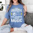 Some Grandpas Play Bingo Real Grandpas Teach Music Teacher Women's Comfort Colors T-Shirt Blue Jean