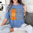 Halloween Teacher Shirt I Teach The Cutest Pumpkins In Patch Men Women Kids Women's Comfort Colors T-Shirt Blue Jean Halloween Teacher Shirt I Teach The Cutest Pumpkins In Patch Men Women Kids Women's Comfort Colors T-Shirt Blue Jean