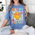 Happy Fri-Yay Groovy Teacher Friday Weekend Fri Yay Women's Comfort Colors T-Shirt Blue Jean Happy Fri-Yay Groovy Teacher Friday Weekend Fri Yay Women's Comfort Colors T-Shirt Blue Jean