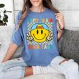 Happy To See Your Face Hippie Smile Back To School Teachers Women's Comfort Colors T-Shirt Blue Jean