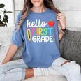 Hello First Grade Team 1st Grade Back To School Teacher Kids Women's Comfort Colors T-Shirt Blue Jean Hello First Grade Team 1st Grade Back To School Teacher Kids Women's Comfort Colors T-Shirt Blue Jean