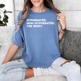 Hyphenated Irony Joke English Grammar Teachers Gag Women's Comfort Colors T-Shirt Blue Jean