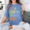It's A Good Day To Make Music Music Lover Teacher Women's Comfort Colors T-Shirt Blue Jean It's A Good Day To Make Music Music Lover Teacher Women's Comfort Colors T-Shirt Blue Jean