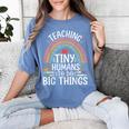Kindergarten Teacher Tiny Humans Pre-School Teacher Women's Comfort Colors T-Shirt Blue Jean Kindergarten Teacher Tiny Humans Pre-School Teacher Women's Comfort Colors T-Shirt Blue Jean