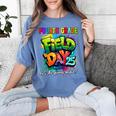 Let The Games Begin Fourth Grade Field Day 2025 Teacher Kid Women's Comfort Colors T-Shirt Blue Jean Let The Games Begin Fourth Grade Field Day 2025 Teacher Kid Women's Comfort Colors T-Shirt Blue Jean