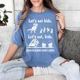Let's Eat Kids Fun Dinosaurs Grammar Teacher Women's Comfort Colors T-Shirt Blue Jean Let's Eat Kids Fun Dinosaurs Grammar Teacher Women's Comfort Colors T-Shirt Blue Jean