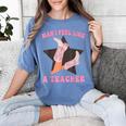 Man I Feel Like A Teacher Retro Western Country Cowgirl Women's Comfort Colors T-Shirt Blue Jean