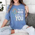 Make Your Mark Dandelion Happy Dot Day Shirts Teacher Kids Women's Comfort Colors T-Shirt Blue Jean Make Your Mark Dandelion Happy Dot Day Shirts Teacher Kids Women's Comfort Colors T-Shirt Blue Jean