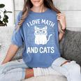 Math And Cats Apparel For Teachers Students Cat Lovers Women's Comfort Colors T-Shirt Blue Jean
