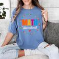 Math Interventionist Teacher Coach Squad Mathematics STEM Women's Comfort Colors T-Shirt Blue Jean