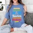 Math Teacher I Am A Math Teacher Of Course I Have Problems Women's Comfort Colors T-Shirt Blue Jean Math Teacher I Am A Math Teacher Of Course I Have Problems Women's Comfort Colors T-Shirt Blue Jean