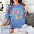 In My Music Teacher Era Back To School Squad Music Teacher Women's Comfort Colors T-Shirt Blue Jean In My Music Teacher Era Back To School Squad Music Teacher Women's Comfort Colors T-Shirt Blue Jean