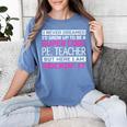 PE Teacher Shirt Physical Education Teacher Women's Comfort Colors T-Shirt Blue Jean