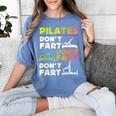Pilates Instructor Teacher Watercolor Pilates Don't Fart Men Women Kids Women's Comfort Colors T-Shirt Blue Jean