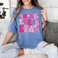 In My Pre-K Era Teachers Women Back To School Kids Girls Women's Comfort Colors T-Shirt Blue Jean In My Pre-K Era Teachers Women Back To School Kids Girls Women's Comfort Colors T-Shirt Blue Jean