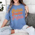 Pudiste Puedes Podras Maestra Spanish Teacher Women's Comfort Colors T-Shirt Blue Jean Pudiste Puedes Podras Maestra Spanish Teacher Women's Comfort Colors T-Shirt Blue Jean