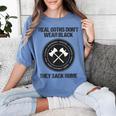 Real Goths Sack Rome History Teacher Women's Comfort Colors T-Shirt Blue Jean