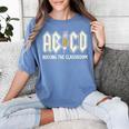 Retro Abcd Teacher Novelty Back To School Teacher Women's Comfort Colors T-Shirt Blue Jean Retro Abcd Teacher Novelty Back To School Teacher Women's Comfort Colors T-Shirt Blue Jean