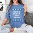 Santas Favorite Band Teacher Christmas Women's Comfort Colors T-Shirt Blue Jean Santas Favorite Band Teacher Christmas Women's Comfort Colors T-Shirt Blue Jean