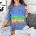 Science Teacher Because Figuring Things Out Is Better Than Women's Comfort Colors T-Shirt Blue Jean Science Teacher Because Figuring Things Out Is Better Than Women's Comfort Colors T-Shirt Blue Jean