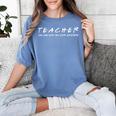 Sixth Grade Teacher Team Middle Teaching 6th Crew Women's Comfort Colors T-Shirt Blue Jean Sixth Grade Teacher Team Middle Teaching 6th Crew Women's Comfort Colors T-Shirt Blue Jean