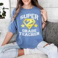 Super 2nd Grade Teacher Hero Women's Comfort Colors T-Shirt Blue Jean Super 2nd Grade Teacher Hero Women's Comfort Colors T-Shirt Blue Jean