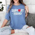 Support Squad Cute Heart Supportive Teacher Team Member Women's Comfort Colors T-Shirt Blue Jean Support Squad Cute Heart Supportive Teacher Team Member Women's Comfort Colors T-Shirt Blue Jean