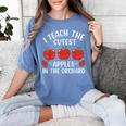 I Teach The Cutest Apples In The Orchard Cute Fall Teacher Women's Comfort Colors T-Shirt Blue Jean I Teach The Cutest Apples In The Orchard Cute Fall Teacher Women's Comfort Colors T-Shirt Blue Jean