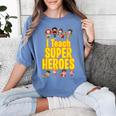 I Teach Super Heroes Comic Book Hero Teacher School Women's Comfort Colors T-Shirt Blue Jean