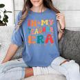 In My Teacher Era First Day Of School Back To School Retro Women's Comfort Colors T-Shirt Blue Jean
