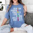 Teacher Inspirational Educator Favorite School Teacher Men Women Girls Kids Women's Comfort Colors T-Shirt Blue Jean Teacher Inspirational Educator Favorite School Teacher Men Women Girls Kids Women's Comfort Colors T-Shirt Blue Jean