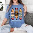 Teacher Life Teach Love Inspire Pencils Inspirational Women Women's Comfort Colors T-Shirt Blue Jean Teacher Life Teach Love Inspire Pencils Inspirational Women Women's Comfort Colors T-Shirt Blue Jean