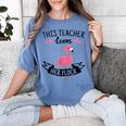 This Teacher Loves Her Flock Cute Flamingo Teacher Women's Comfort Colors T-Shirt Blue Jean