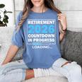 Teacher Retirement Class Of 2026 Loading Retired Women's Comfort Colors T-Shirt Blue Jean Teacher Retirement Class Of 2026 Loading Retired Women's Comfort Colors T-Shirt Blue Jean