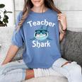 Teacher Shark Teacher For Men Women Women's Comfort Colors T-Shirt Blue Jean Teacher Shark Teacher For Men Women Women's Comfort Colors T-Shirt Blue Jean