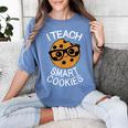 Teacher Shirt I Teach Smart Cookies Shirt Nerd Tee Women's Comfort Colors T-Shirt Blue Jean Teacher Shirt I Teach Smart Cookies Shirt Nerd Tee Women's Comfort Colors T-Shirt Blue Jean