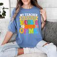 My Teacher Survived 100 Days Of Me 100th Day Of School Kids Women's Comfort Colors T-Shirt Blue Jean My Teacher Survived 100 Days Of Me 100th Day Of School Kids Women's Comfort Colors T-Shirt Blue Jean