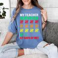 My Teacher Survived 67 Days Of Me School Kids Costume Women's Comfort Colors T-Shirt Blue Jean My Teacher Survived 67 Days Of Me School Kids Costume Women's Comfort Colors T-Shirt Blue Jean
