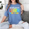 Teacher Y'All Gonna Learn Today First Day Of School Women's Comfort Colors T-Shirt Blue Jean Teacher Y'All Gonna Learn Today First Day Of School Women's Comfort Colors T-Shirt Blue Jean