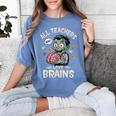 Teachers Love Brains Tee-Shirt Men Women Halloween Teacher Women's Comfort Colors T-Shirt Blue Jean