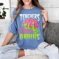 Teachers Love Brains Zombie Teacher Halloween Zombies Women's Comfort Colors T-Shirt Blue Jean