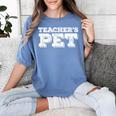 TEACHER'S PET You'Re My Favorite Do Me A Favor Women's Comfort Colors T-Shirt Blue Jean TEACHER'S PET You'Re My Favorite Do Me A Favor Women's Comfort Colors T-Shirt Blue Jean