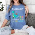 Teachersaurus Like A Normal Teacher But More Awesome Women's Comfort Colors T-Shirt Blue Jean Teachersaurus Like A Normal Teacher But More Awesome Women's Comfort Colors T-Shirt Blue Jean