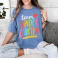 Team Kindergarten Teacher Student Back To School Women's Comfort Colors T-Shirt Blue Jean