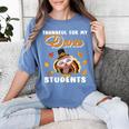 Thankful For My Dance Students Thanksgiving Turkey Teacher For Men Women Girls Kids Women's Comfort Colors T-Shirt Blue Jean