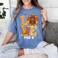 Thanksgiving Love Pre-K Teacher Turkey Autumn Fall For Men Women Girls Kids Women's Comfort Colors T-Shirt Blue Jean