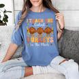Thanksgiving Teacher I Teach The Cutest Turkeys In The Flock Women's Comfort Colors T-Shirt Blue Jean Thanksgiving Teacher I Teach The Cutest Turkeys In The Flock Women's Comfort Colors T-Shirt Blue Jean