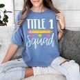 Title 1 Reading Teacher Shirt Women's Comfort Colors T-Shirt Blue Jean Title 1 Reading Teacher Shirt Women's Comfort Colors T-Shirt Blue Jean