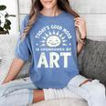 Today’s Good Mood Is Sponsored By Art Teacher Sun Tee Women's Comfort Colors T-Shirt Blue Jean Today’s Good Mood Is Sponsored By Art Teacher Sun Tee Women's Comfort Colors T-Shirt Blue Jean